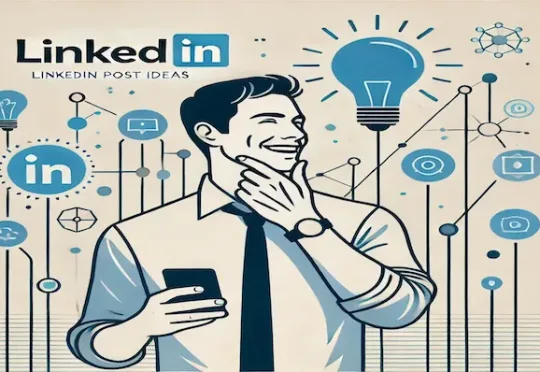 LinkedIn post ideas in 2025 - featured image